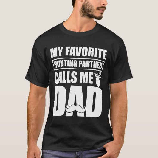 Mannen mijn favoriete jachtpartner noemt me papa F T-shirt (Voorkant)