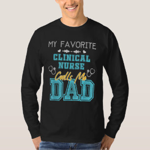 Mannen mijn favoriete klinische verpleegster noemt t-shirt