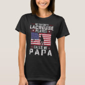 Mannen mijn favoriete Lacrosse speler roept me Pap T-shirt (Voorkant)
