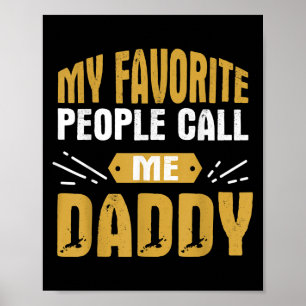 Mannen Mijn favoriete mensen Noem me papa - Trots Poster