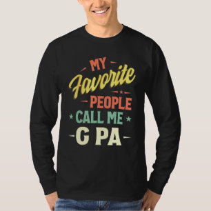 Mannen mijn favoriete mensen noemen me G Pa Vintag T-shirt