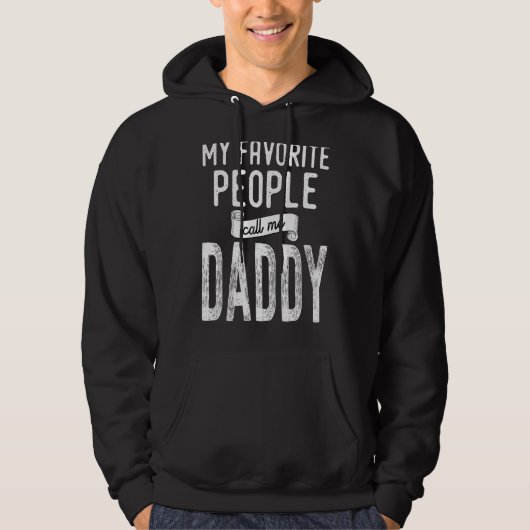 Mannen Mijn favoriete mensen noemen me papa Hoodie (Voorkant)