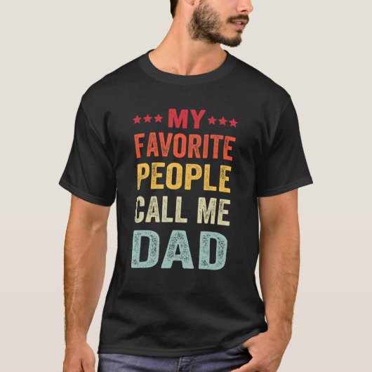 Mannen Mijn favoriete mensen noemen me papa Vaderd T-shirt (Voorkant)
