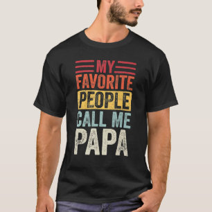 Mannen mijn favoriete mensen noemen me Papa vet T-shirt