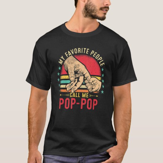 Mannen Mijn favoriete mensen noemen me Pop Pop Opa T-shirt (Voorkant)