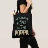 Mannen Mijn favoriete mensen noemen me Poppa Tote Bag (Dichtbij)