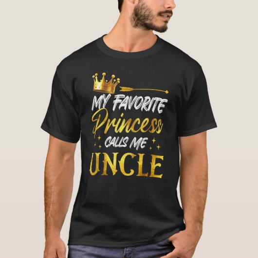 Mannen mijn favoriete prinses noemt me oom Funny U T-shirt (Voorkant)