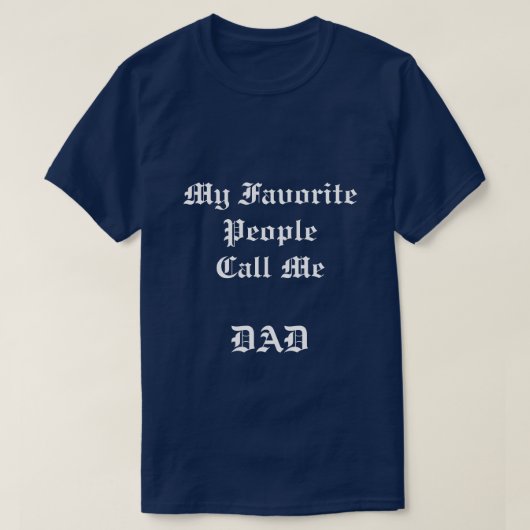 Mannen Mijn favoriete publiek blauw t-shirt voor d (Design voorkant)