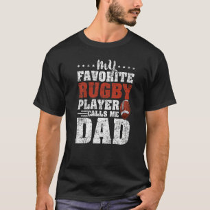 Mannen Mijn favoriete rugbyspeler noemt me papa ru T-shirt