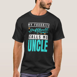 Mannen mijn favoriete softbalspeler roept me oom z t-shirt