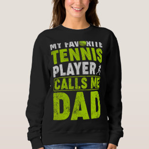 Mannen mijn favoriete Tennis Player noemt me pap T Trui