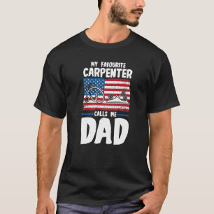 Mannen mijn favoriete timmerman roept me papa Wood T-shirt