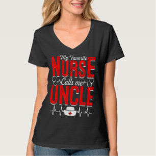 Mannen mijn favoriete verpleegster noemt me oom ve t-shirt