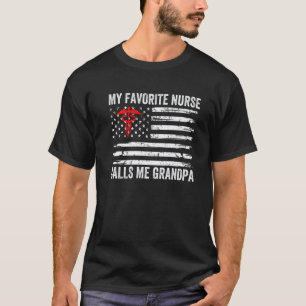 Mannen Mijn favoriete verpleegster noemt me opa Am T-shirt