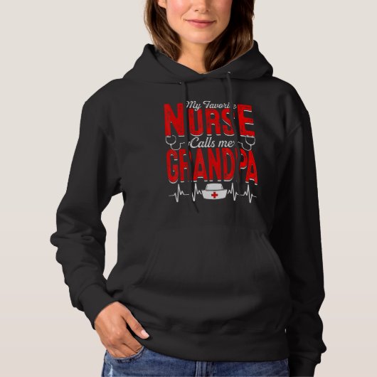 Mannen mijn favoriete verpleegster roept me op tot hoodie (Voorkant)