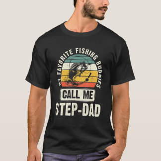 Mannen Mijn favoriete Vist vrienden noemen me stap T-shirt