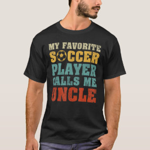 Mannen mijn favoriete voetballer roept me oom Fath T-shirt