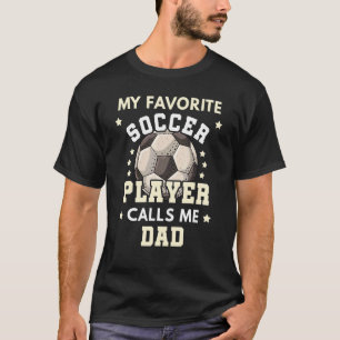 Mannen Mijn favoriete voetballer roept me Pap Voet T-shirt
