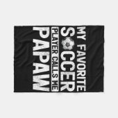 Mannen Mijn favoriete voetballer roept me Papaw Fa Fleece Deken (Voorkant (Horizontaal))