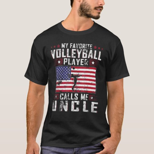 Mannen mijn favoriete Volleybalspeler roept me oom T-shirt (Voorkant)