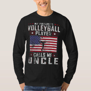 Mannen mijn favoriete Volleybalspeler roept me oom T-shirt