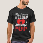 Mannen Mijn favoriete Welder noemt mij Pop die Pap T-shirt (Voorkant)
