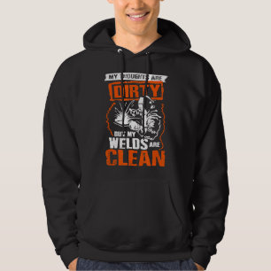 Mannen mijn lassen zijn schoon trots lasser job pr hoodie