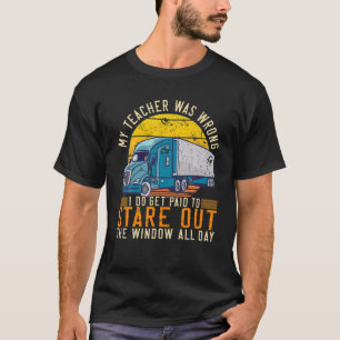Mannen Mijn leraar was verkeerde trucker T-shirt