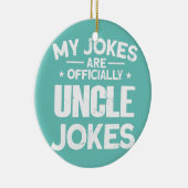 Mannen mijn okes zijn officieel oom Jokes Funny Keramisch Ornament (Rechts)