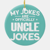 Mannen mijn okes zijn officieel oom Jokes Funny Keramisch Ornament (Achterkant)