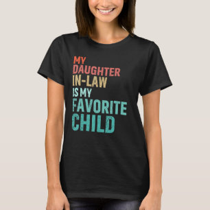 Mannen Mijn schoondochter is mijn favoriete kindva T-shirt