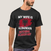 Mannen Mijn vrouw is Albanese vlag Albanese Eagle  T-shirt (Voorkant)