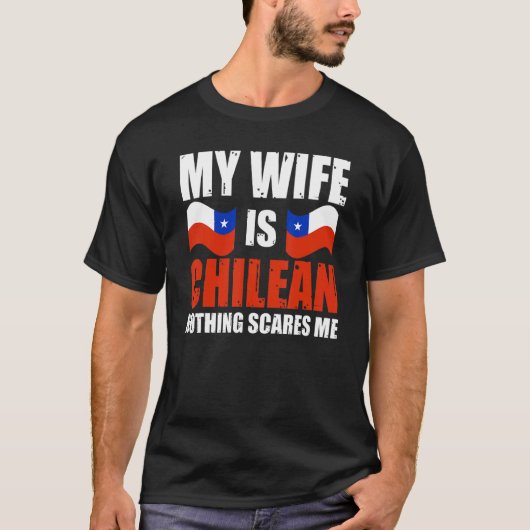 Mannen mijn vrouw is Chileens niets wat me Chili k T-shirt (Voorkant)