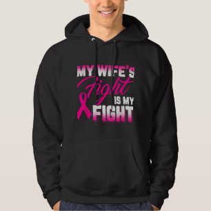Mannen Mijn vrouwen vechten is mijn gevecht Hoodie