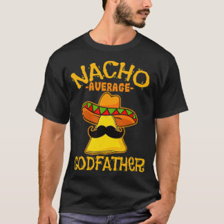 Mannen Nacho Gemiddelde GODFATHER De Mayo Meican V T-shirt