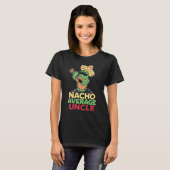 Mannen Nacho Gemiddelde Mexicaanse Oom Beste oom T-shirt (Voorkant volledig)