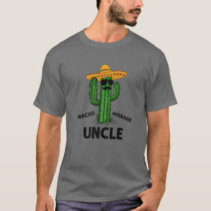 Mannen Nacho Gemiddelde oom   Funny Family Cinco D T-shirt
