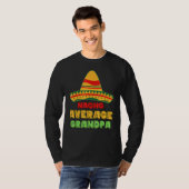 Mannen Nacho gemiddelde opa vaderdag Mexicaanse ko T-shirt (Voorkant volledig)