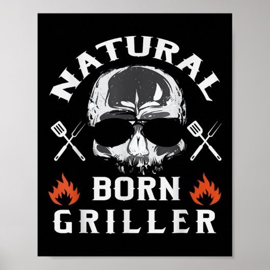 Mannen natuurlijke geboren griller Funny BBQ achte Poster (Voorkant)