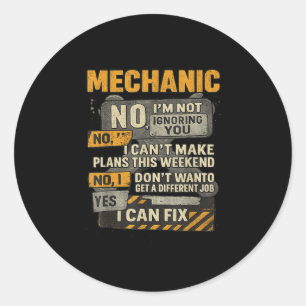 Mannen nee ik negeer je mechanische moersleutel Hu Ronde Sticker