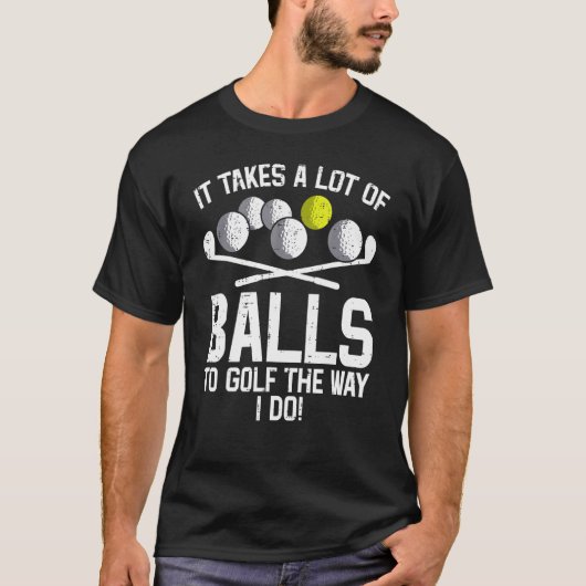 Mannen nemen veel ballen mee naar Golf Golfgolfing T-shirt (Voorkant)