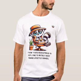 Mannen Nieuwjaar Eerlijke Resolutie T-shirt