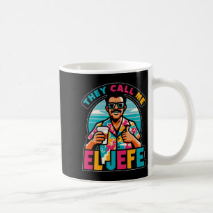 Mannen noemen ze me El Jefe, de baas in het Spaans Koffiemok