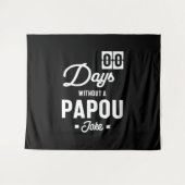 Mannen nul dagen zonder een Papoea Joke Wandkleed (Voorkant (horizontaal))