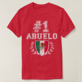 Mannen nummer één Abuelo Latino Spaanse grootvader T-shirt (Design voorkant)