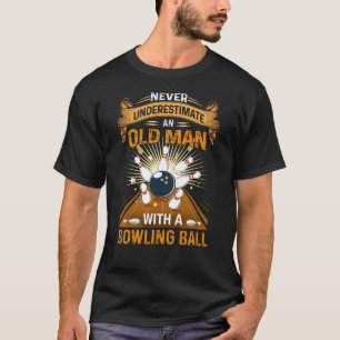 Mannen Onderschat nooit een oud Man met een Bowlin T-shirt