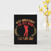 Mannen onderschatten nooit een oud Man dat Golf sp Kaart (Gele Bloem)