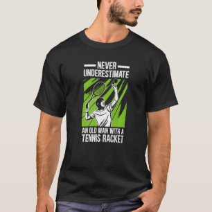 Mannen onderschatten nooit een oud Man met een ten T-shirt