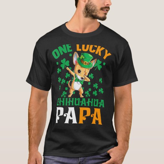 Mannen One Lucky Dog Papa Funny Chihuahua Dad St P T-shirt (Voorkant)