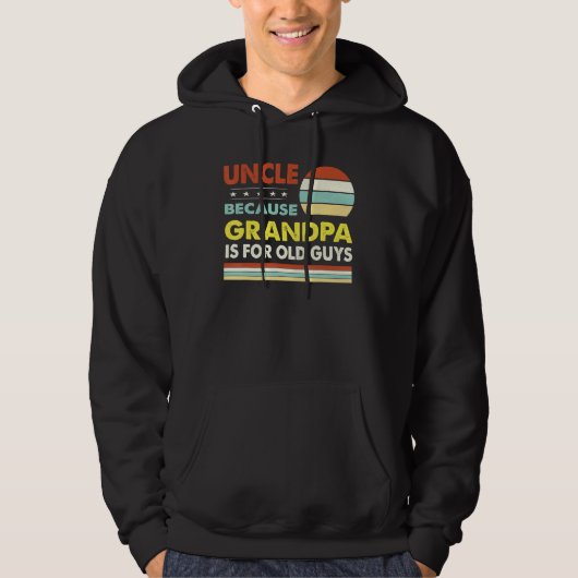 Mannen oom omdat opa is voor oude jongens hoodie (Voorkant)
